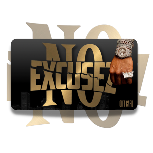 NO EXCUSEZ GIFT CARD